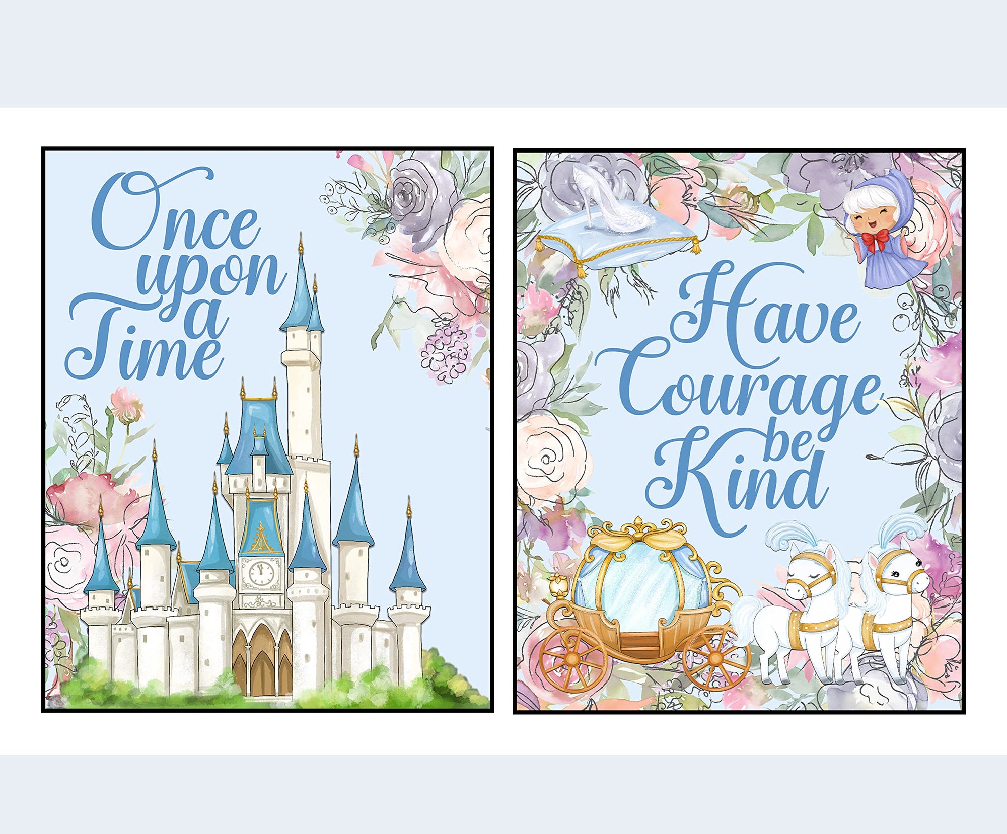 Once Upon A Time and Have Courage Be Kind wall art prints set of 2 in 11x14 for a girls room