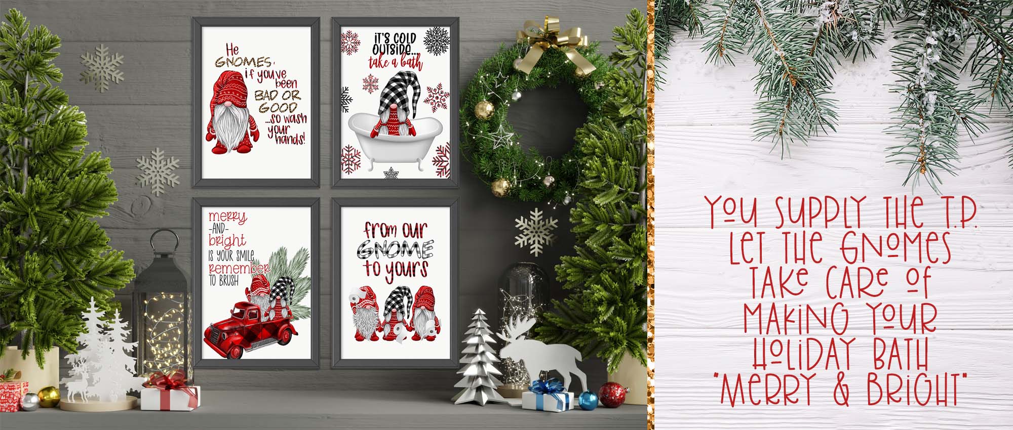 Set of Christmas-themed prints with gnomes and holiday sayings, displayed on a wall with decorative elements.